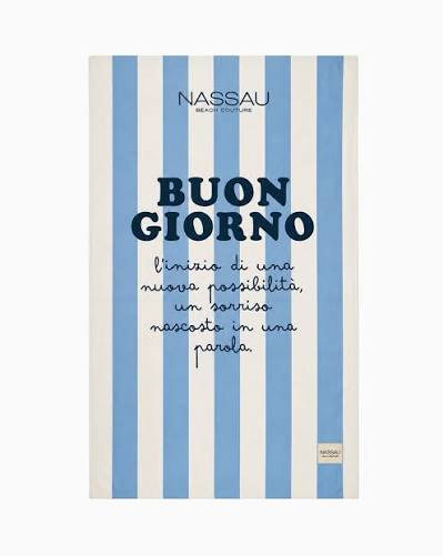 Telo Mare Nassau "BUONGIORNO"