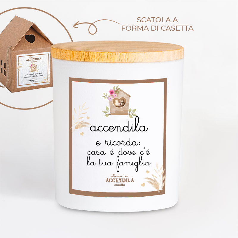 ACCENDILA CASA È FAMIGLIA